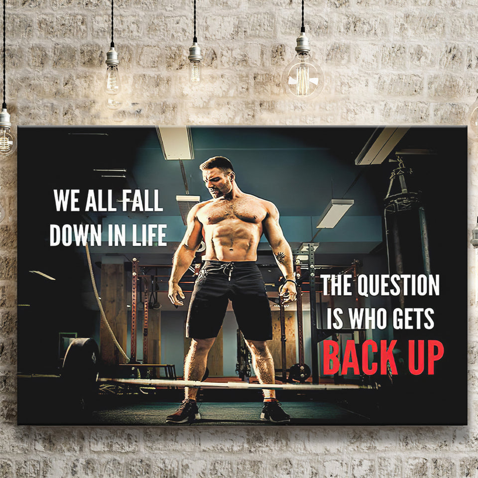 We All Fall Down In Life Canvas Prints Wall Art - Painting Canvas,Office Business Motivation Art, Wall Decor