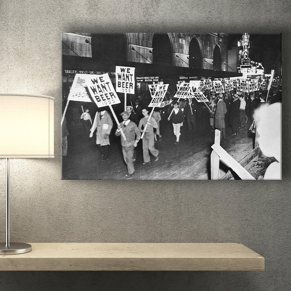 We Want Beer Black And White Print, Prohibition Protest Canvas Prints Wall Art Home Decor