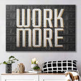 Work More Canvas Prints Wall Art - Painting Canvas,Office Business Motivation Art, Wall Decor